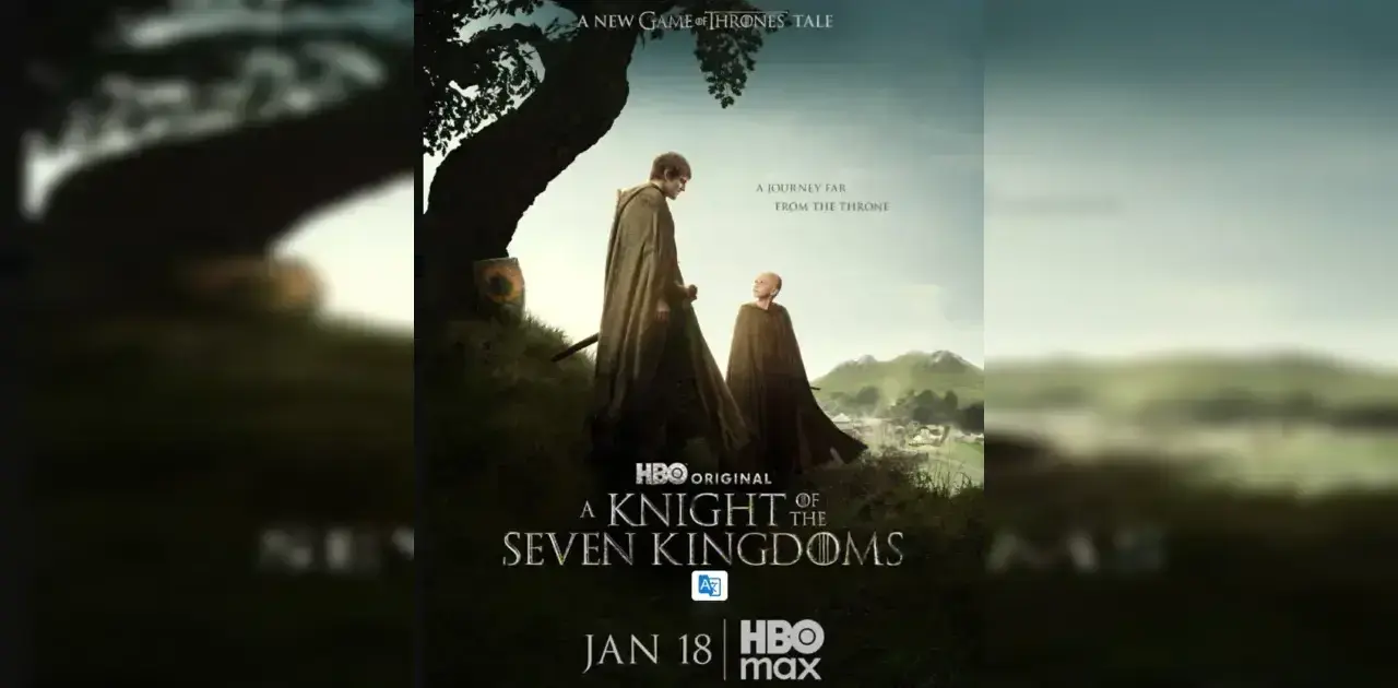 A Knight of the Seven Kingdoms