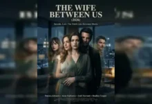 فيلم THE WIFE BETWEEN US